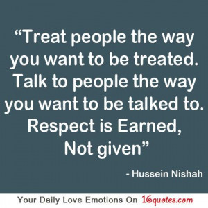 Some people need to learn this.. Treats People Quotes Quotes, Be ...