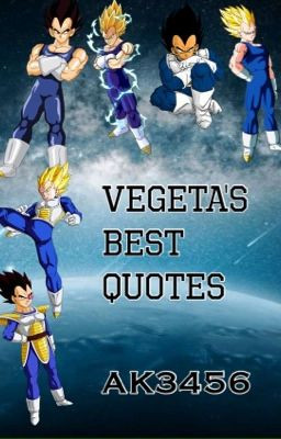 Vegeta's Best Quotes