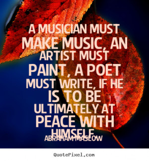 artists quotes about life music artists artist sayings about quotes