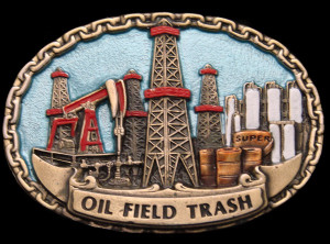 ... * VINTAGE 1981 *OIL FIELD TRASH* DERRICK & PUMP JACK OILFIELD BUCKLE