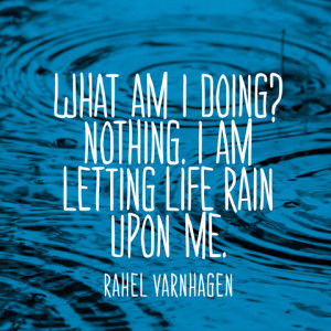 quotes-life-rain-rahel-varnhagen-480x480.jpg
