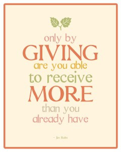 When we give cheerfully and accept gratefully, everyone is blessed ...