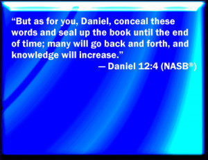 Daniel 12:4 Bible Verse Slides