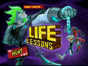 Life Lessons - Danny Phantom Images