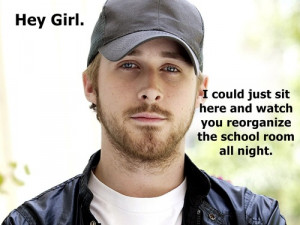 Friday Funny--Ryan Gosling Hey Girl
