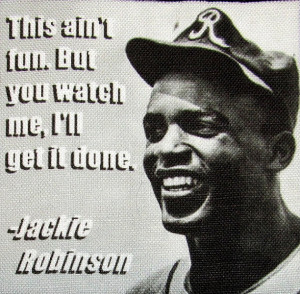 JACKIE ROBINSON QUOTE 1 - Printed Patch - Sew On - Vest, Bag, Backpack ...