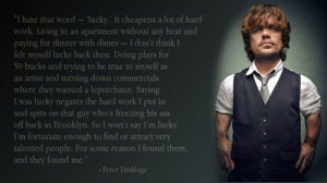 Peter Dinklage on luck
