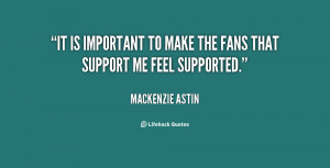 quote-Mackenzie-Astin-it-is-important-to-make-the-fans-62168.png