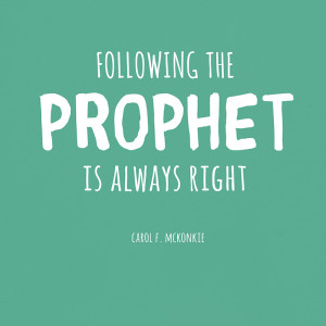 This quote is from Sister Carol F. McKonkie’s talk. “Following the ...