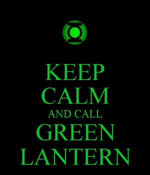 Keep Calm and Green Lantern