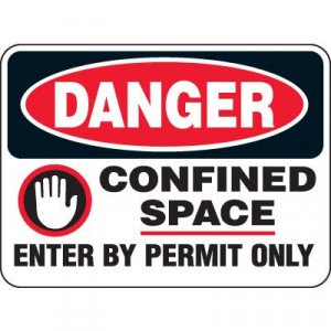 ... Confined Space Signs - Danger Confined Space Enter By Permit Only (W