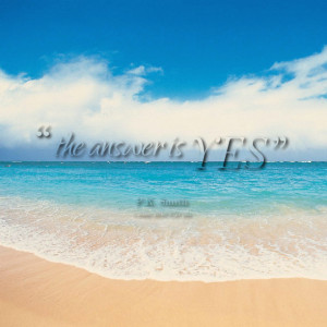 Quotes Picture: the answer is yes