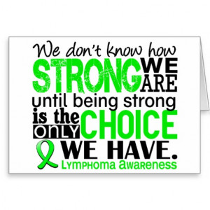Lymphoma How Strong We Are Greeting Cards