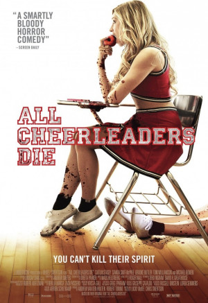 All Cheerleaders Die’ In Theatrical Trailer For Lucky McKee’s ...