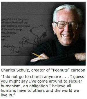 Charles Schulz - secular humanism quote