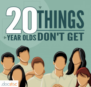 ... It The Truth – Forbes: “20 Things 20-Year-Olds Don’t Get