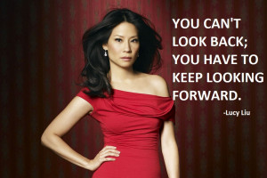 Lucy Liu Quotes