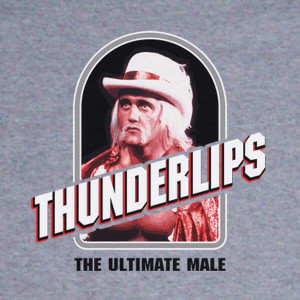Thread: Thunderlips the Ultimate Male