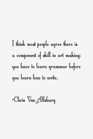 Chris Van Allsburg Quotes & Sayings