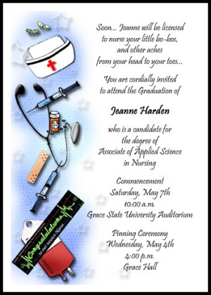 ... Your Nursing School Graduation Wordings of Invitations Announcements
