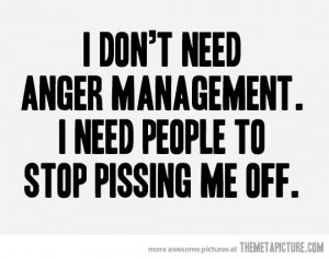 Funny photos funny anger management quote