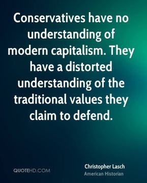 Conservatives have no understanding of modern capitalism. They have a ...