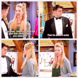 Phoebe and Joey Friends tv show Funny quotes