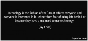 More Jay Chiat Quotes