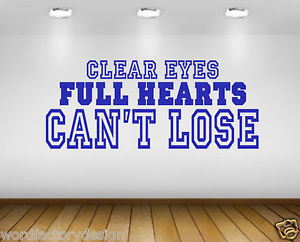 ... -Clear-Eyes-Full-Hearts-Cant-Lose-Football-Friday-Night-Lights-Quote