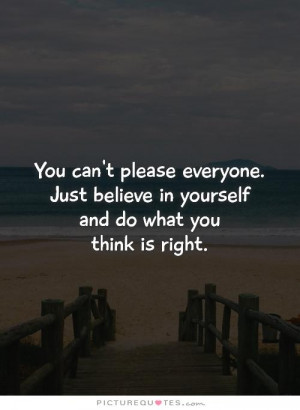 Be Yourself Quotes Believe In Yourself Quotes Being Yourself Quotes