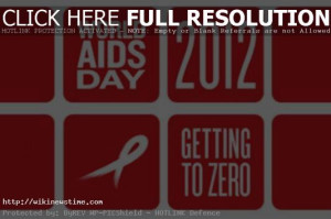 World AIDS Day 2012 : Theme, SMS, Greeting Cards, Quotes