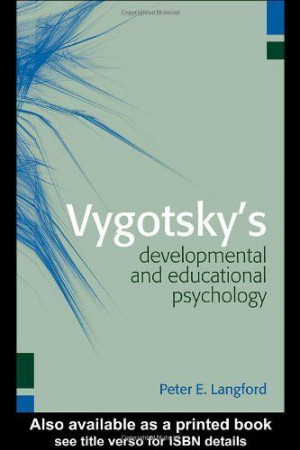 Vygotsky's Developmental and Educational Psychology by Peter E ...