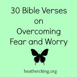 Verses on Overcoming Fear and Worry