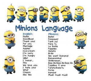 Minion language: Minions Speaking, Speaking Minions, Minions Language ...