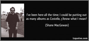 quote-i-ve-been-here-all-the-time-i-could-be-putting-out-as-many ...