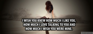 Wish You Knew Facebook Cover by TrendyCovers