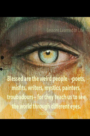 ... us to see the world through different eyes.