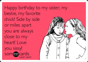 birthday to my sister, my bestie, my favorite chick! Side by side ...