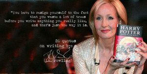 Rowling’s 20 Quotes on Writing | azevedo's reviews