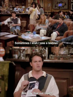 chandler-bing-funny-quotes-tumblr-sometimes-i-wish-i-was-a-friends-tv ...