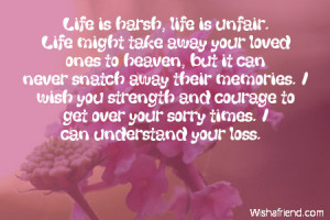 ... to hear about the sad news. We are always there for you. Take care