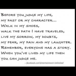 Inspiration, Life, Quotes, Sotrue, Judges People, Don'T Judges Me ...