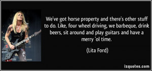 More Lita Ford Quotes