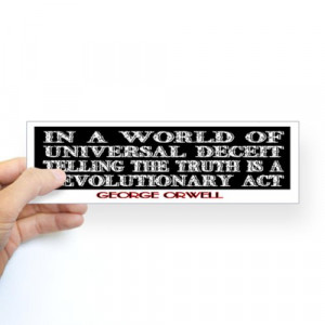 CafePress George Orwell Quote Sticker Bumper - Standard