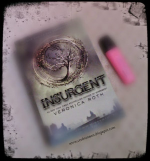 Quotes from Insurgent by Veronica Roth