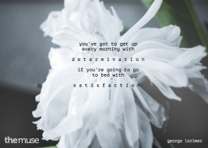 45 Inspirational Quotes That Will Get You Through the Work Week