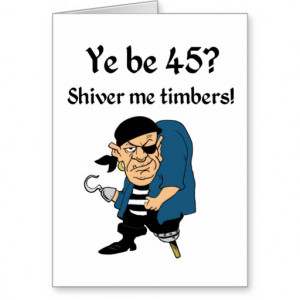 Pirate 45th Birthday Cards