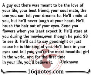guy out there was meant to be the love of your life your best friend
