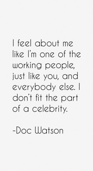 Doc Watson Quotes & Sayings