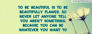 to_be_beautiful_is-39776.jpg?i
